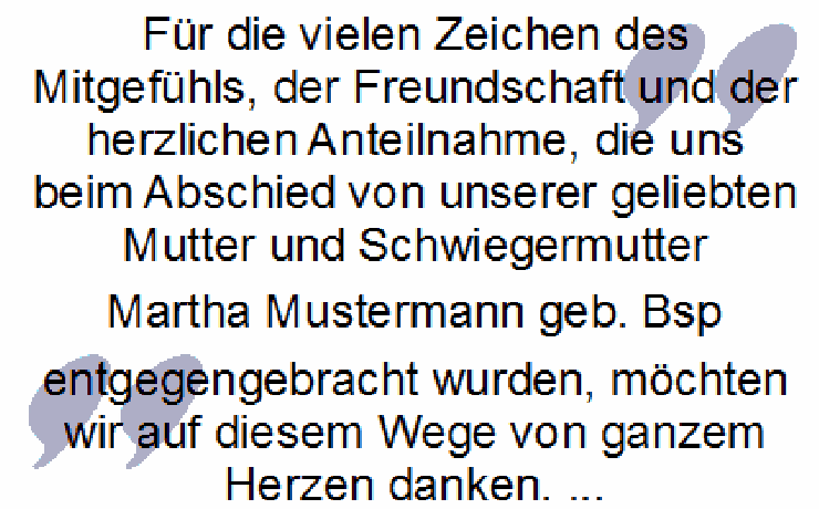 Danksagungstext: Für die vielen Zeichen von Mitgefühl, Freundschaft und Anteilnahme