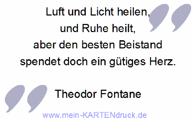 Trauerspruch von Fontane: Luft und Licht... Beistand spendet ein gütiges Herz
