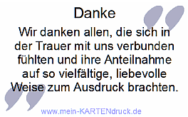 Danksagung Danke allen, die in der Trauer mit uns verbunden