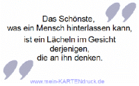 Trauerspruch für Dankeskarten: Das Schönste, was ein Mensch hinterlassen kann