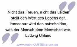 Trauerspruch von Ludwig Uhland drucken auf Trauerkarten