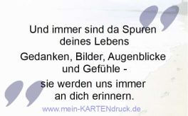 Trauerspruch: immer sind Spuren deines Lebens, die an dich erinnern