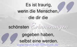 Zitat Es ist traurig, wenn Menschen Erinnerungen werden
